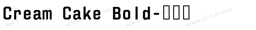 Cream Cake Bold字体转换